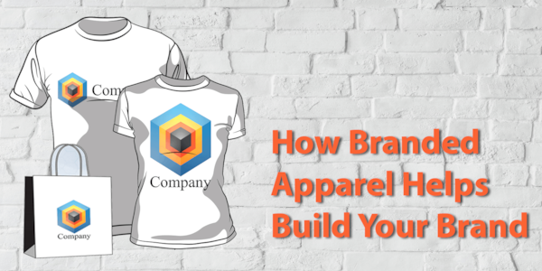 How Branded Apparel Helps Build Your Brand